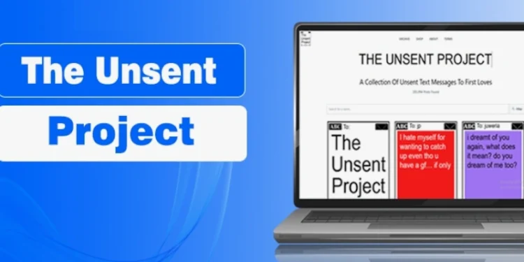 The Unsent Project