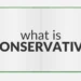Conservative